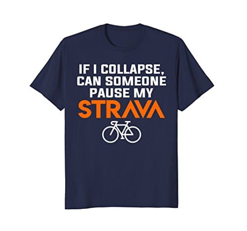 Funny Cycling Pause My Strava