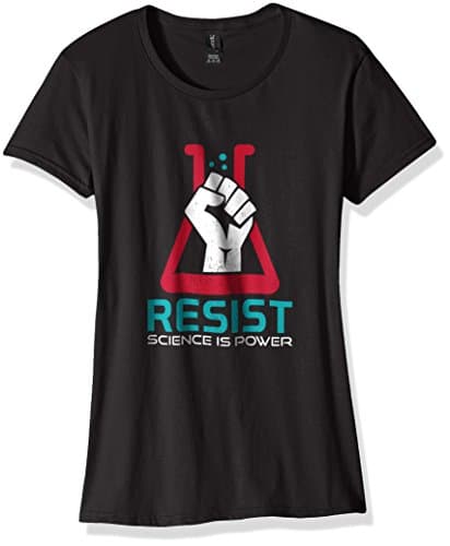 Resist - Science Is Power - Science Shirt
