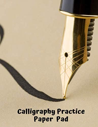 Calligraphy Practice Paper Pad: Simple Large Modern Hand Lettering Practice Composition Notebook Journal, Ideal Calligraphy Writing and Design ... with 120 pages (Calligraphic Notepad) Paperback – Large Print, October 2, 2019