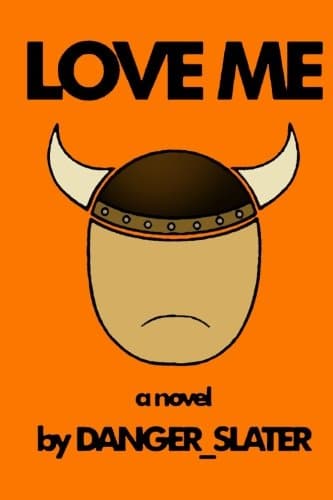 Love Me Paperback β July 26, 2011