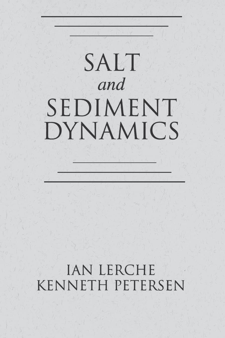 Salt and Sediment Dynamics