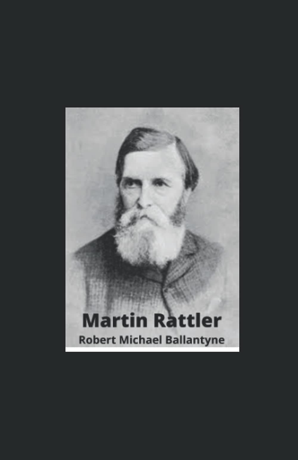 Martin Rattler Illustrated