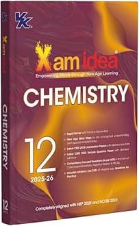 Xam idea Class 12 Chemistry | 2025–26 Edition | CBSE Board | NEP & NCFSE Aligned | Mind Maps & Practice Questions