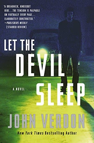 Let the Devil Sleep (Dave Gurney, No. 3): A Novel (A Dave Gurney Novel)