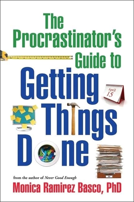 The Procrastinator's Guide to Getting Things Done 1st Edition