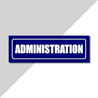 Administration Signage Sticker For Office Safety Products Home Restaurant Hospital Clinic Sign Sticker L x H 30 Cm x 10 Cm