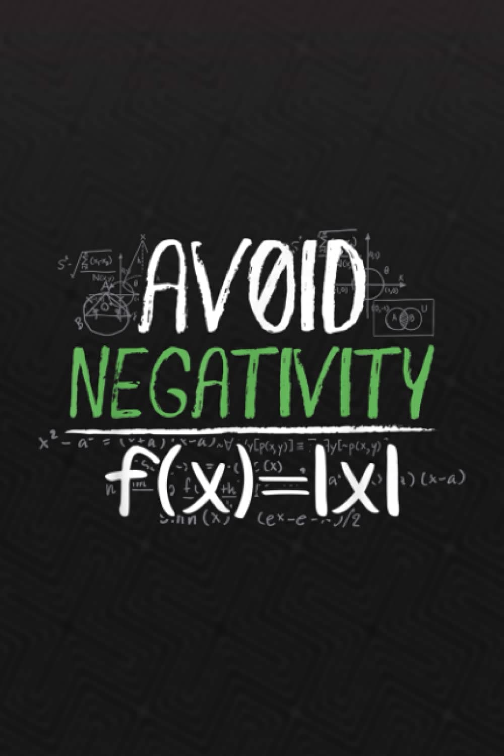 House Sitting Guide - Funny Math Geek Avoid Negativity Positive Life