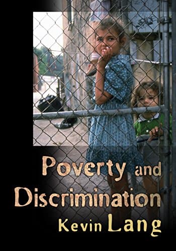 Poverty and Discrimination