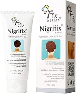 Tarin Shiv Fixderma Nigrifix Cream For Acanthosis Nigricans, Exfoliant, For Dark Body Parts Like Neck, Ankles, Knuckles, Armpits, Thighs, Elbows, 50Gm, 1.7637 Ounce