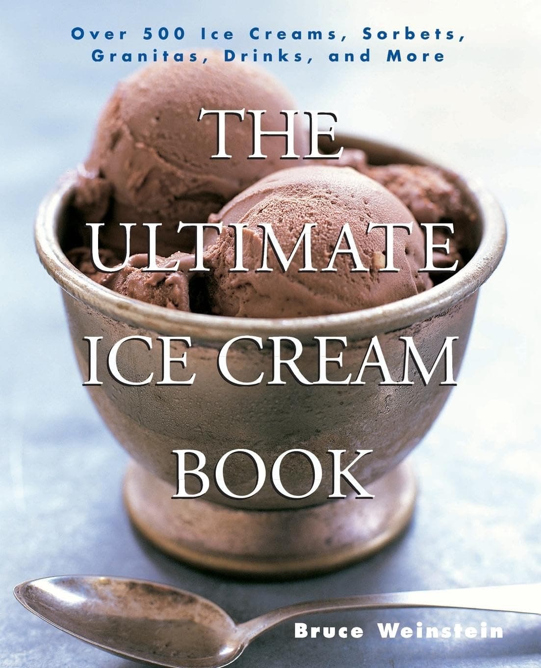 Ultimate Ice Cream Book