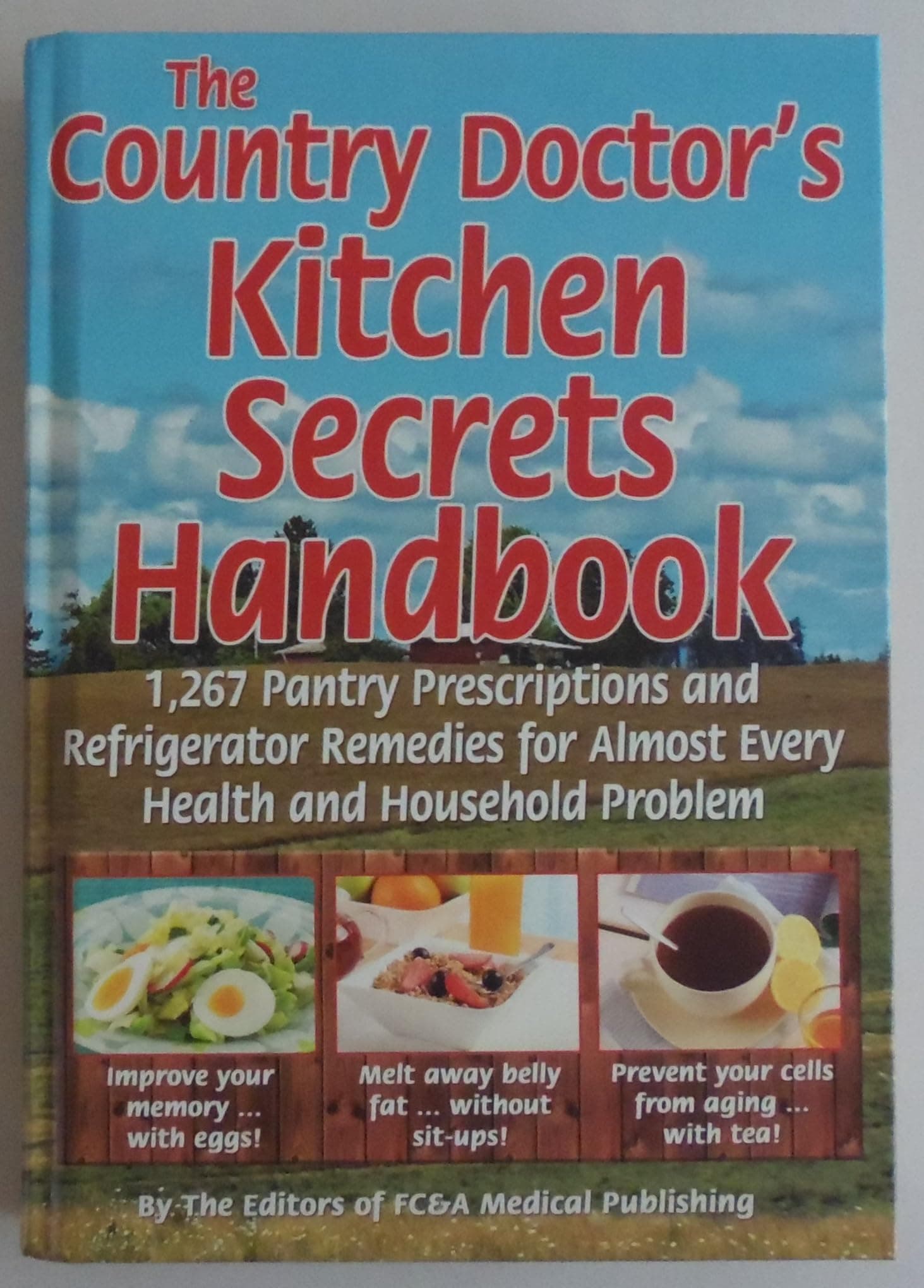 The Country Doctor's Kitchen Secrets Handbook