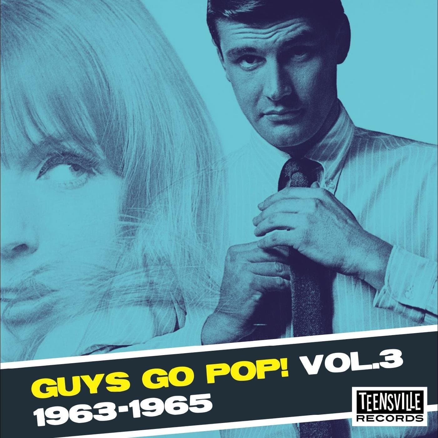 Guys Go Pop! Vol. 3 1963-1965